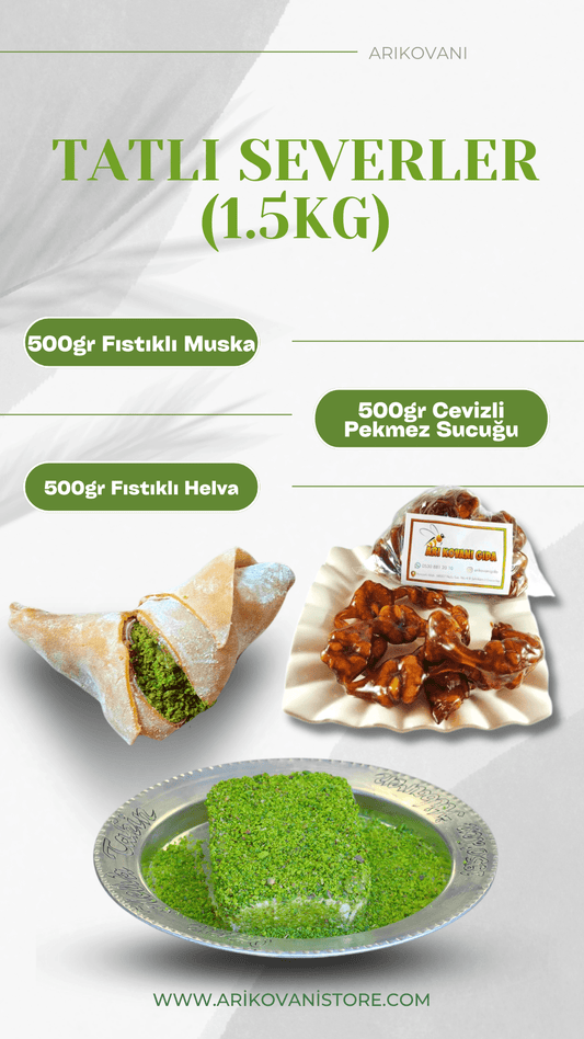 Tatlı Severler 1.5kg paket içeriği: Fıstıklı muska, cevizli pekmez sucuk, fıstıklı helva çeşitleri.